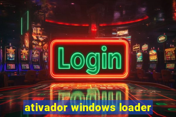 ativador windows loader